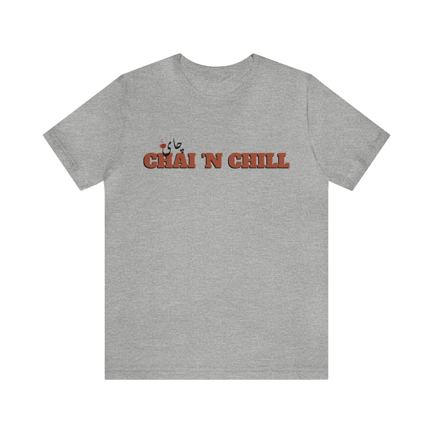 چای و چیل - Chai and Chill Unisex Short Sleeve T-Shirt