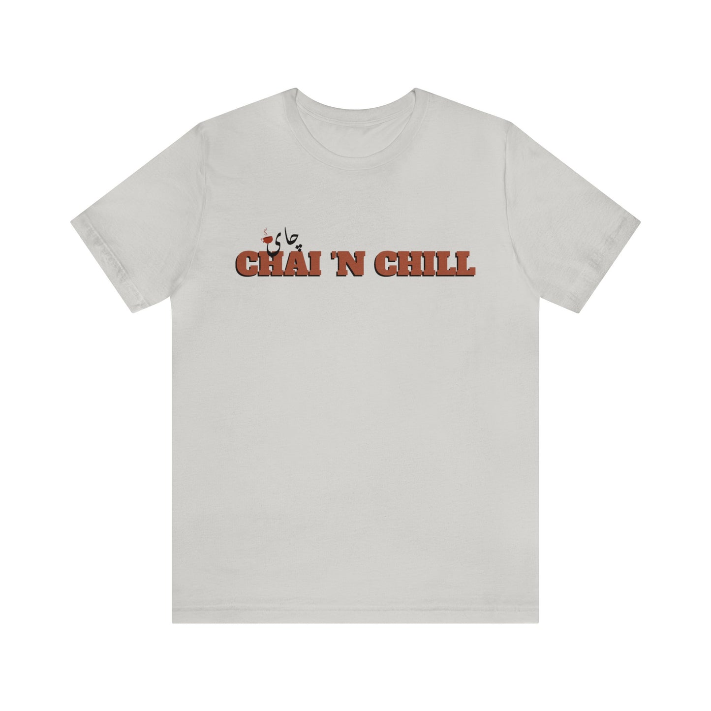 چای و چیل - Chai and Chill Unisex Short Sleeve T-Shirt
