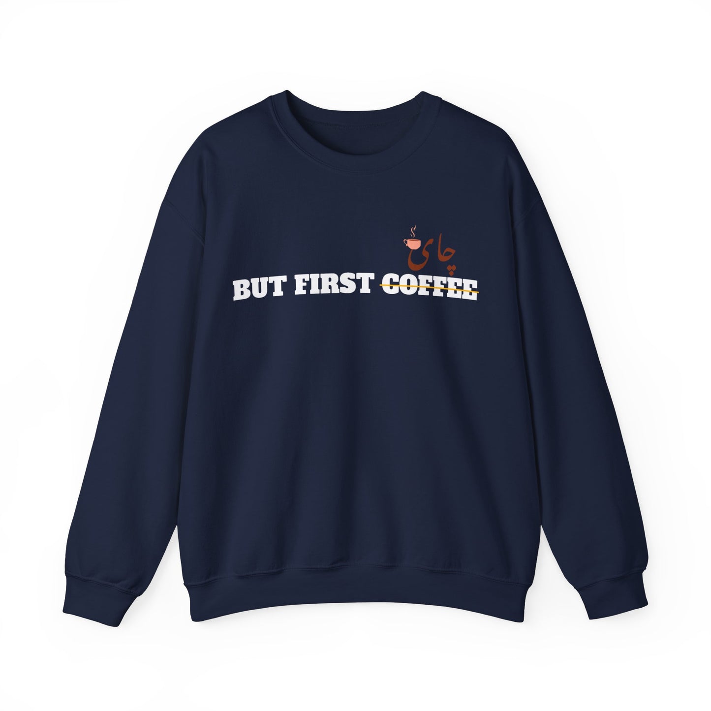 اما اول چای - But First Chai Unisex Heavy Blend Crewneck Sweatshirt