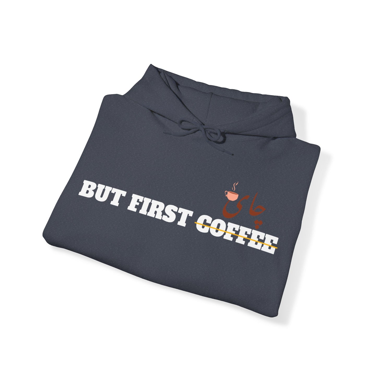 اما اول چای - But First Chai Unisex Heavy Blend Hooded Sweatshirt