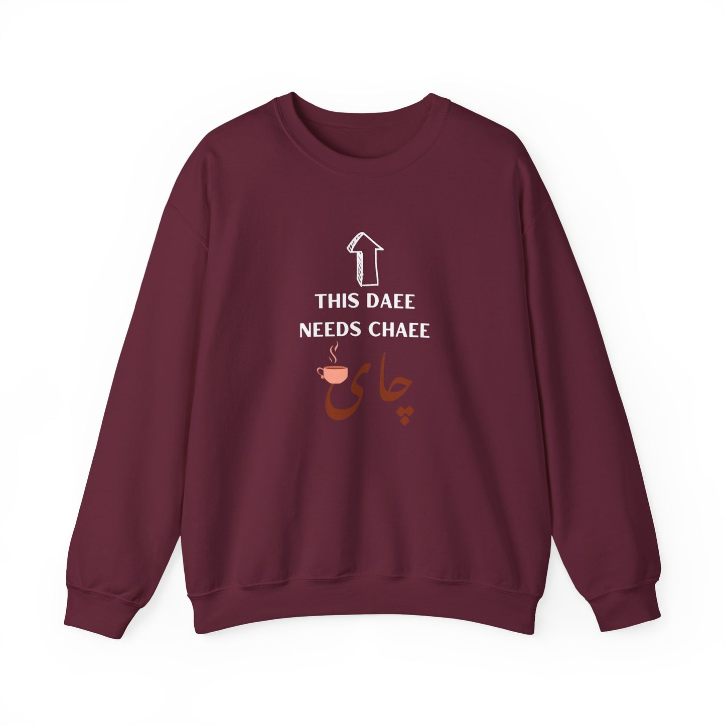 این دایی چایی لازم داره - This Daee needs Chaee - This uncle needs Tea Crewneck Sweatshirt