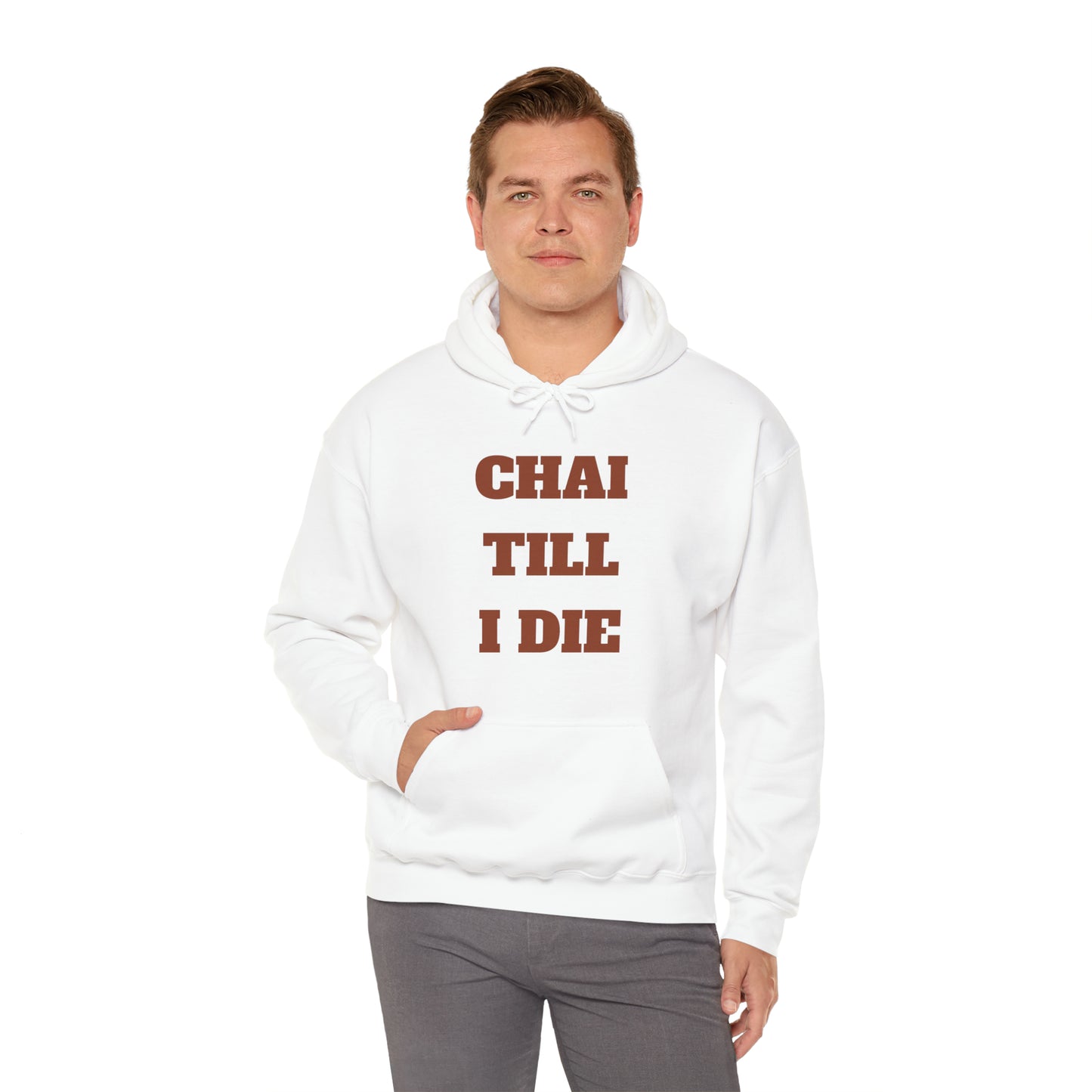 چای تا آخر عمر - Chai Till I Die Unisex Heavy Blend Hooded Sweatshirt