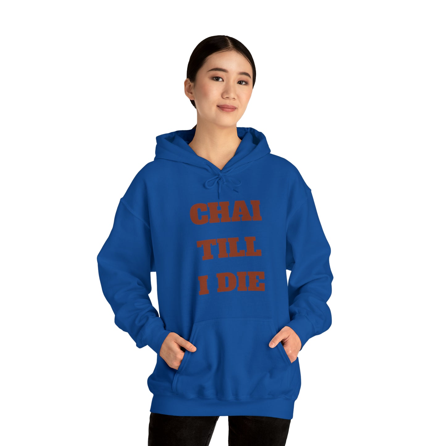 چای تا آخر عمر - Chai Till I Die Unisex Heavy Blend Hooded Sweatshirt