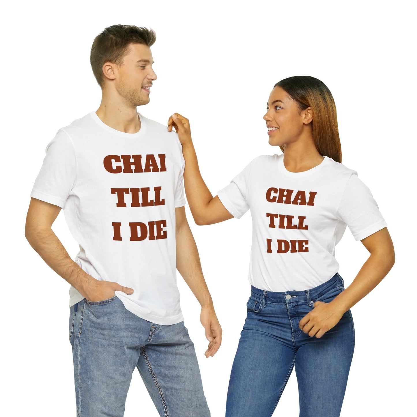 چای تا آخر عمر - Chai Till I Die Unisex Short Sleeve T-Shirt