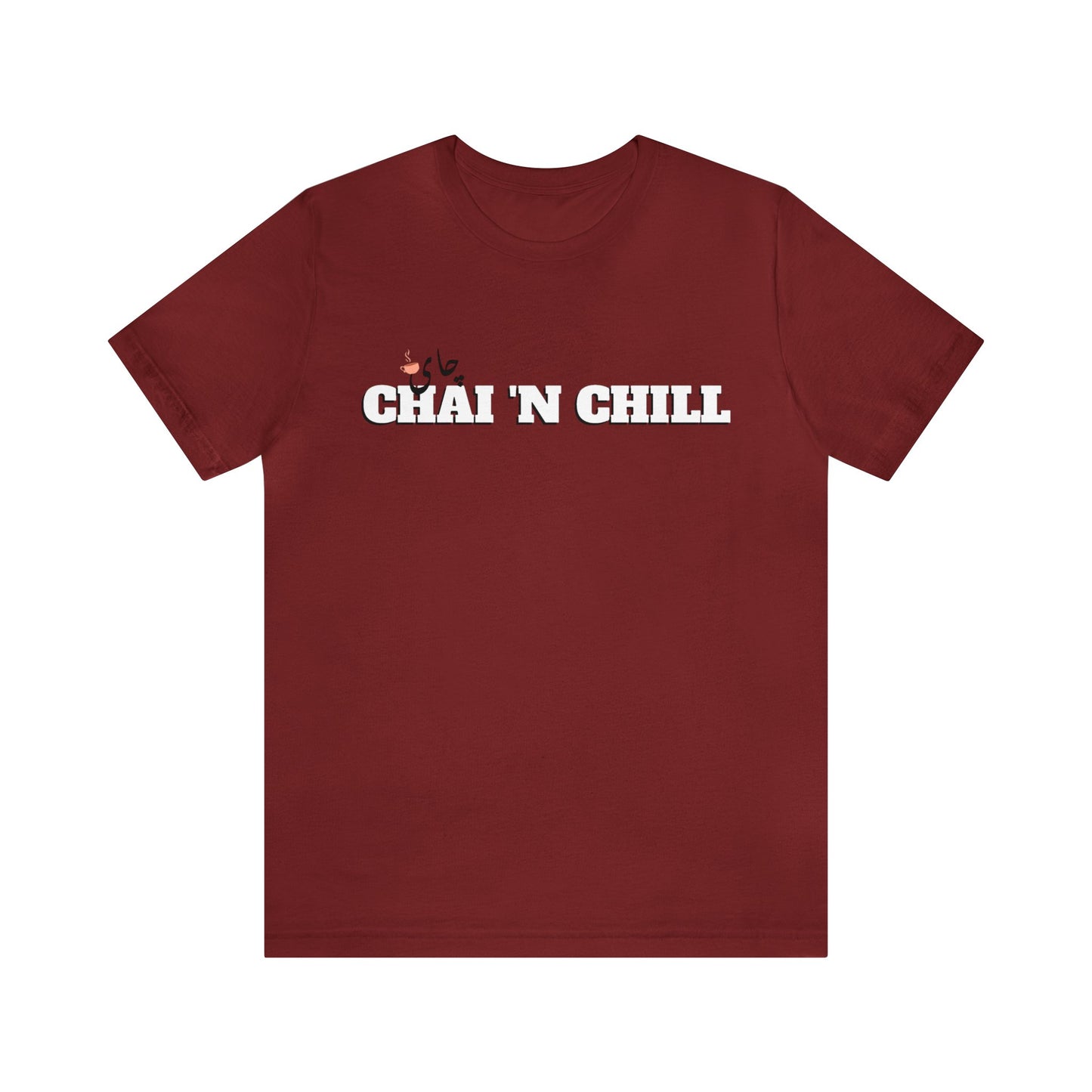 چای و چیل - Chai and Chill Unisex Short Sleeve T-Shirt