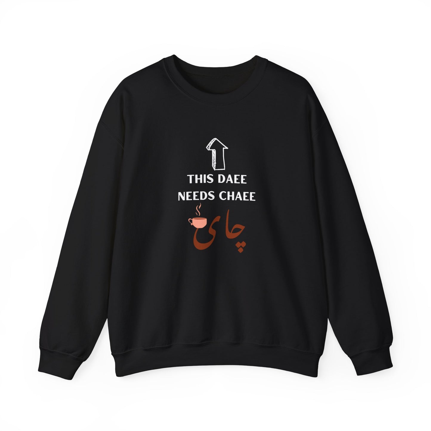 این دایی چایی لازم داره - This Daee needs Chaee - This uncle needs Tea Crewneck Sweatshirt