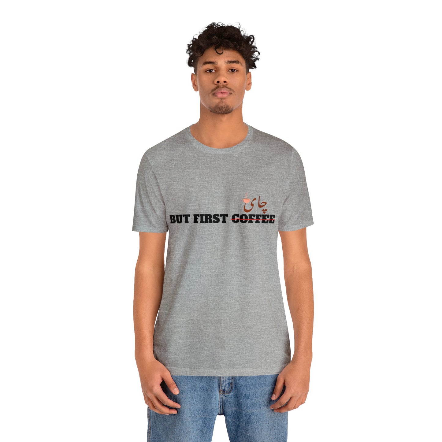 اما اول چای - But First Chai Unisex Short Sleeve T-Shirt