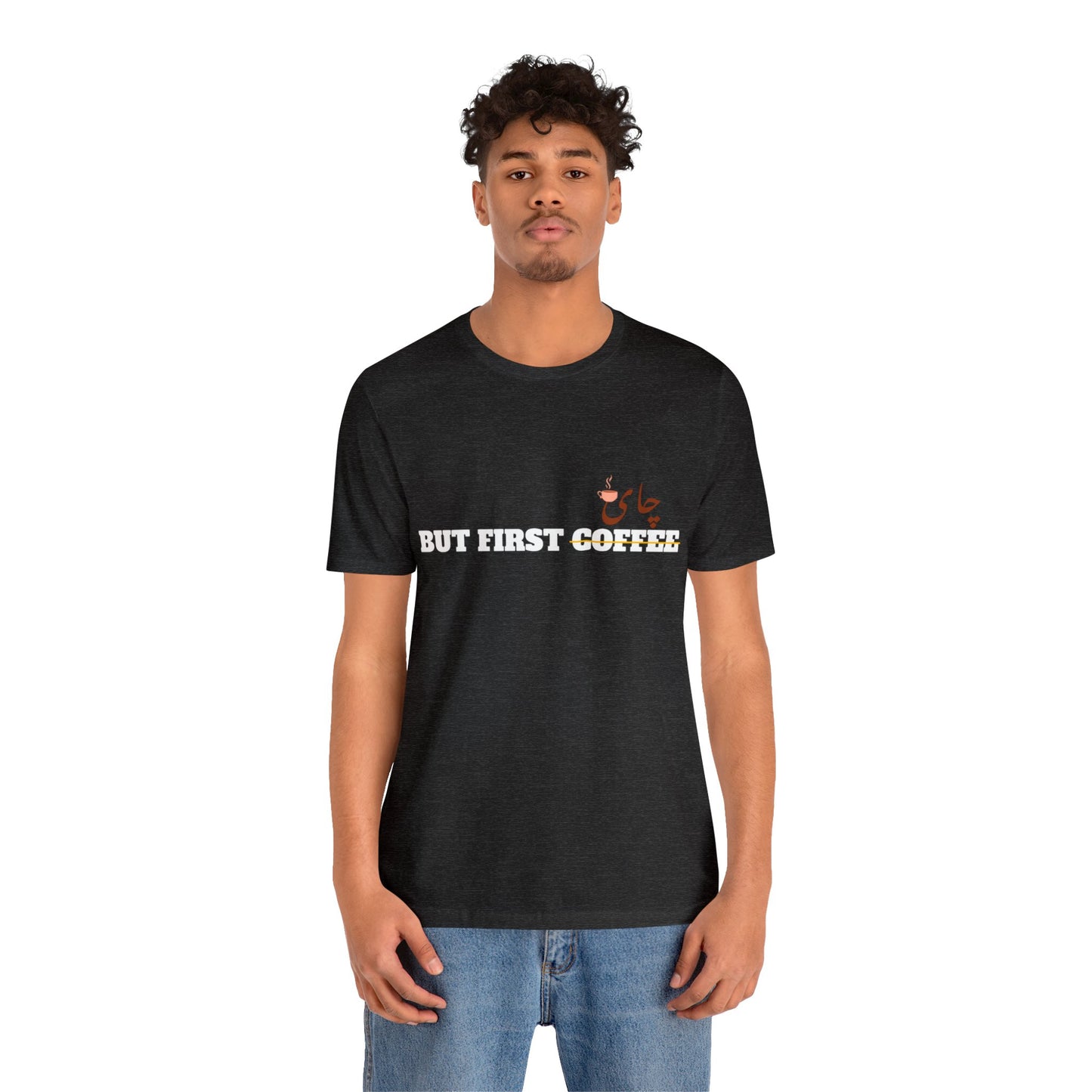 اما اول چای - But First Chai Unisex Short Sleeve T-Shirt